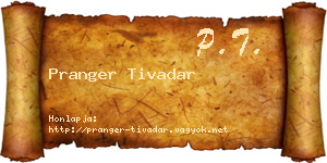 Pranger Tivadar névjegykártya